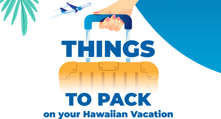 things-to-pack-on-your-hawaiian-vacation-HUFS6-HF41