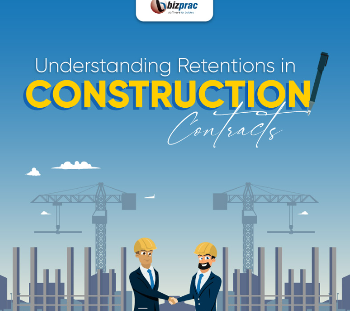 Understanding-Retentions-in-Construction-Contracts-Featured-Image-bizprac-GDHA